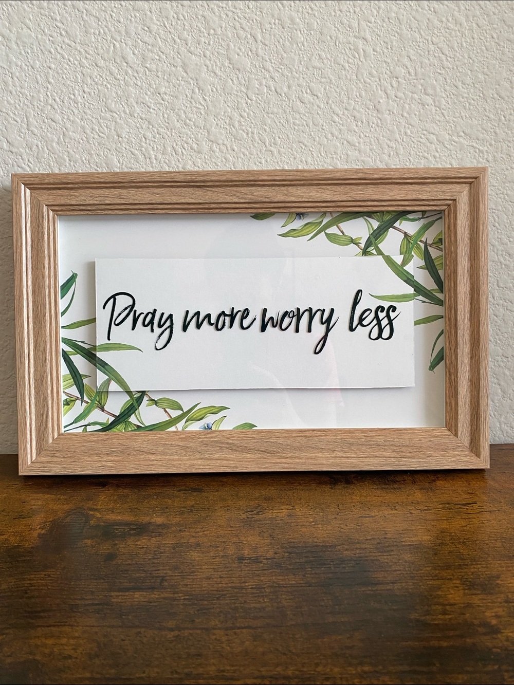 “Pray More Worry Less” Wall Decor
